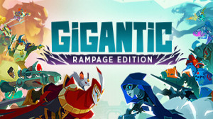 Gigantic: Rampage Edition (Epic Games) Giveaway