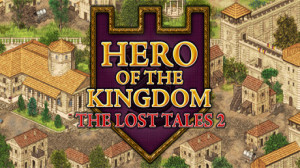 Hero of the Kingdom: The Lost Tales 2 Giveaway