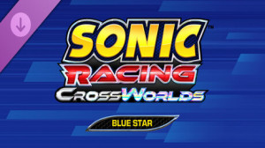 Sonic Racing: CrossWorlds - Blue Star Extreme Gear (DLC) Giveaway