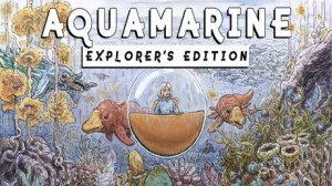 Aquamarine: Explorer