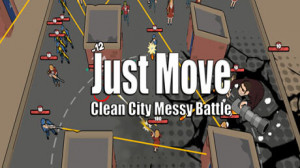 Just Move:Clean City Messy Battle (Steam) Giveaway