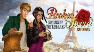 Broken Sword - Shadow of the Templars: Reforged (Mobile) Giveaway