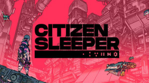 Citizen Sleeper (Epic Games) Giveaway