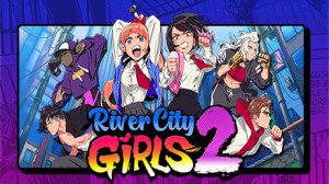 River City Girls 2 (Epic Games) Giveaway
